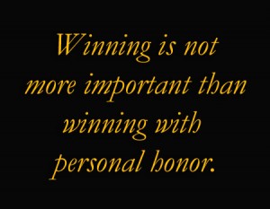 Win with Personal Honor